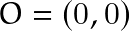 O=(0,0)