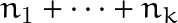 n_1+\cdots + n_k