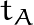 t_A