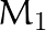 M_1