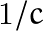 1/c