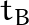 t_B