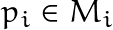p_i \in M_i