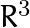 \matbhbf{R}^3